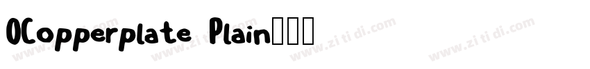 OCopperplate Plain字体转换
